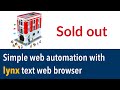 Simple web automation with lynx text web browser