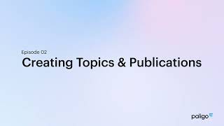 Structured Authoring Ep02 - Creating Structured Content in Paligo