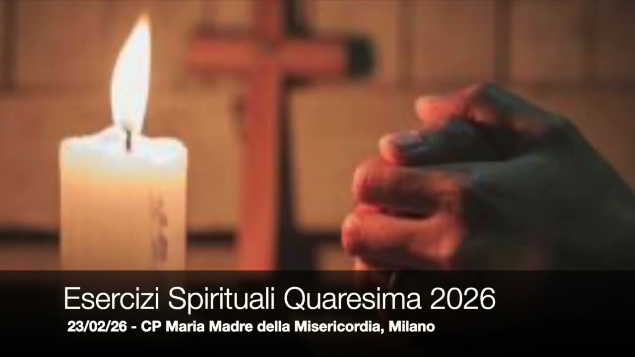 Esercizi Spirituali Quaresima 2026
