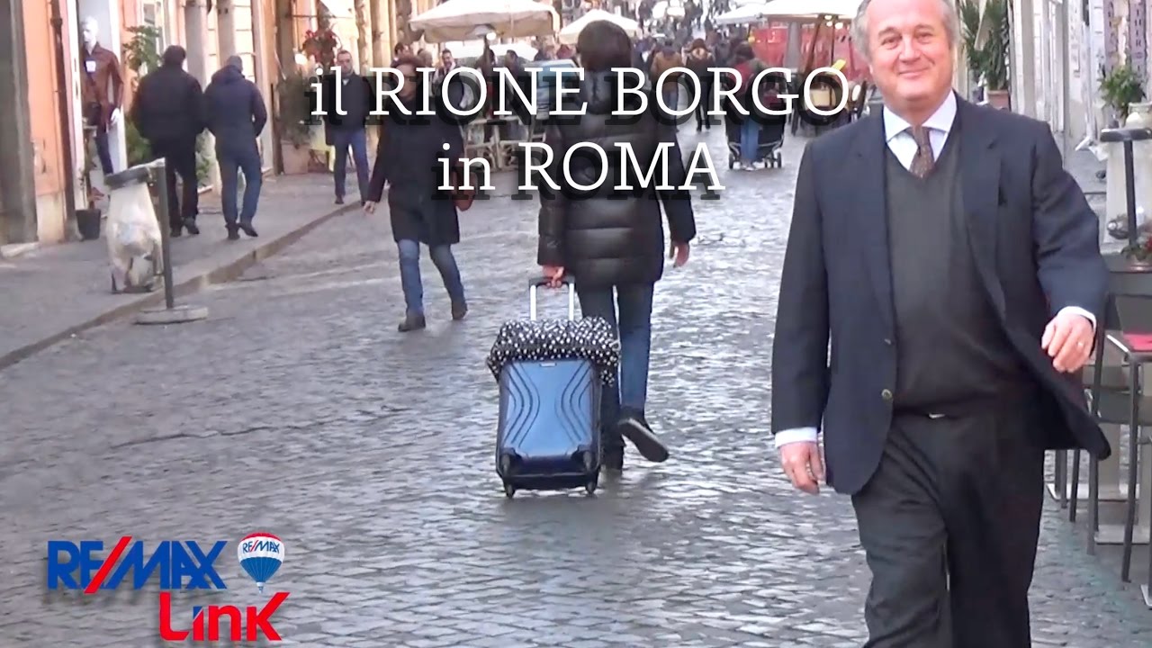 il RIONE BORGO in ROMA