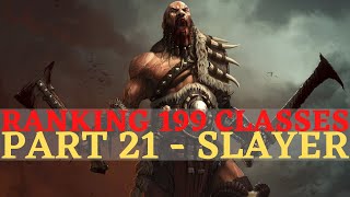 Pathfinder: WotR - Ranking 199 Classes Part 21: Slayer & Archetypes