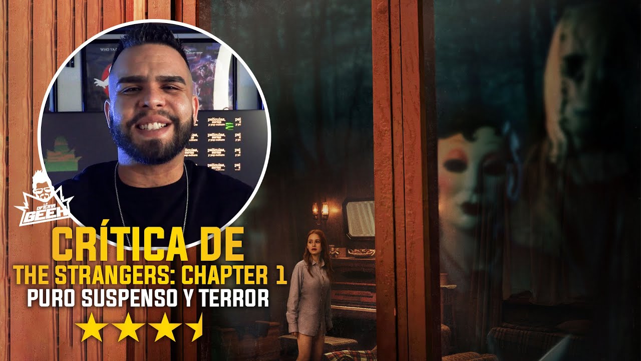 Crítica / Review / Reseña The Strangers Chapter 1 - YouTube