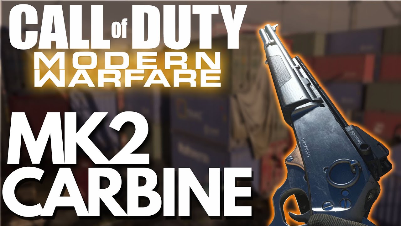 MK2 Carbine Highlights - Call of Duty - Modern Warfare