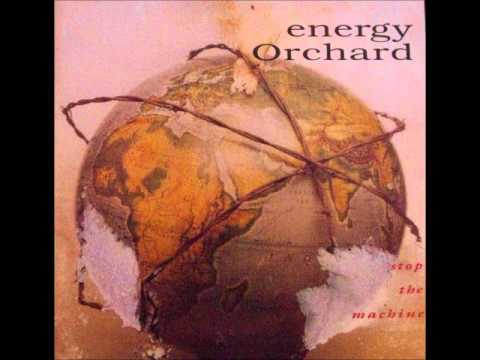 Energy Orchard – Stop The Machine | Releases | Discogs
