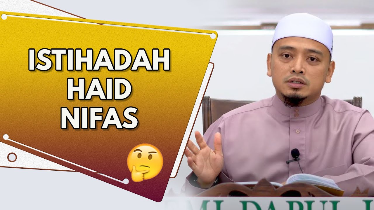 Istihadah, Haid, Nifas 🤔 | Ustaz Wadi Anuar