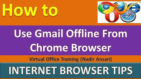 Internet Tips and Tricks : How to Use Gmail Offline From Chrome Browser