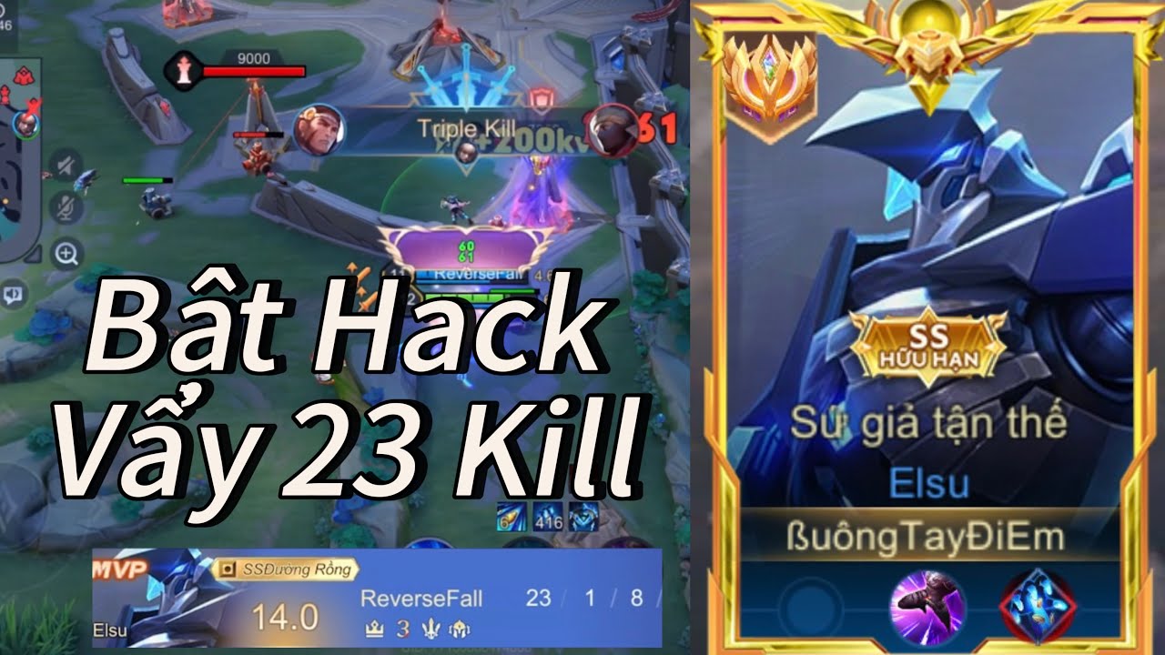 Bắn Xịt 1 Viên Đồng Đội chê Top Elsu Bật Luôn Hack Chạy = Cơm Vẩy ko trượt cái nào 23 Kill mãn nhãn