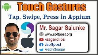 Lecture 19 - Touch gestures in Appium | swiping, tapping, Zooming