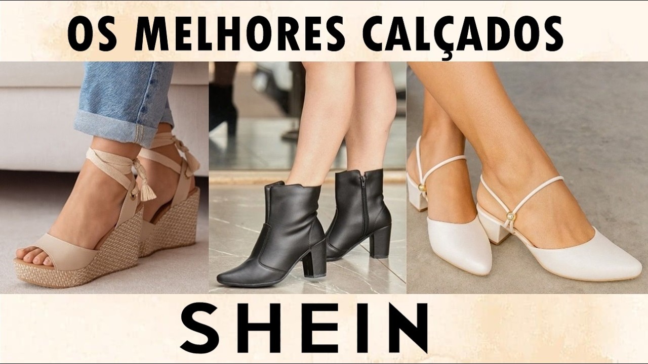 COMPREI OS MELHORES CALÇADOS NA SHEIN