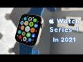 Using an Apple Watch Series 4 in 2021 (Review)