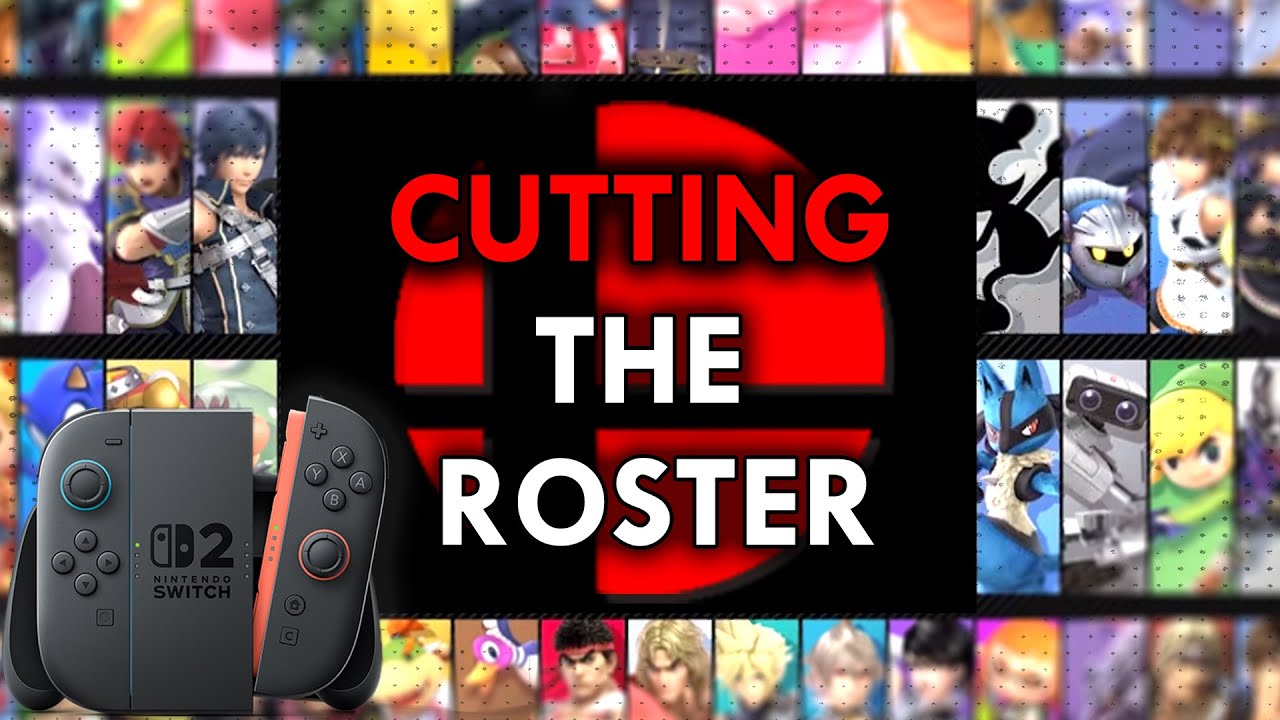 Cutting The Roster For Switch 2's Super Smash Bros.