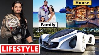 Roman Reigns Lifestyle 2020, Income, House, Daughter, Cars, Family, Wife, Biography & Net Worth