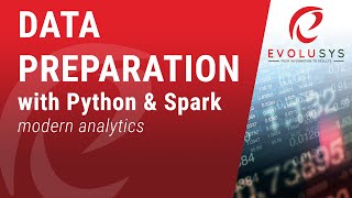 Modern Analytics - Data preparation using Python and Spark