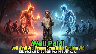 Wali Paidi Jadi Wasit Perang Antar Kerajaan Jin! Tapi Ujungnya Malah Ngopi Bareng!