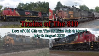 Trains of The 810: Lots of Classic GEs on The CN Flint Sub & Much More! - July & August 2025