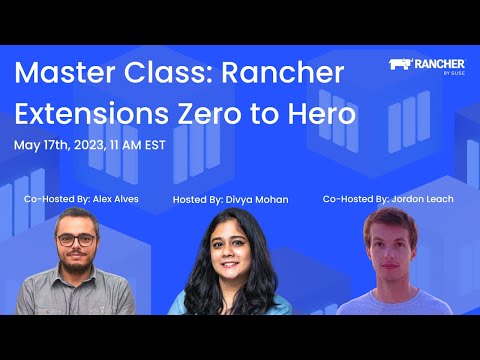 Master Class: Rancher Extensions Zero To Hero