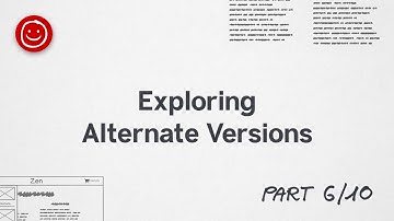 6. Exploring alternate versions