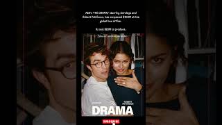 ‘THE DRAMA,’ starring Zendaya and Robert Pattinson, has surpassed $100M.#celebritynews