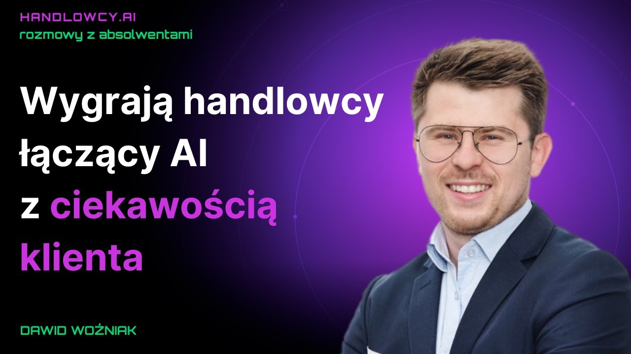 Rozmowa z absolwentem: DAWID WOŹNIAK, Head of Sales w Streamsoft