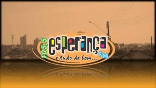 Prefixo - Esperança Fm - 105,5 Mhz - Novo Horizontesp