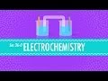 Electrochemistry: Crash Course Chemistry #36