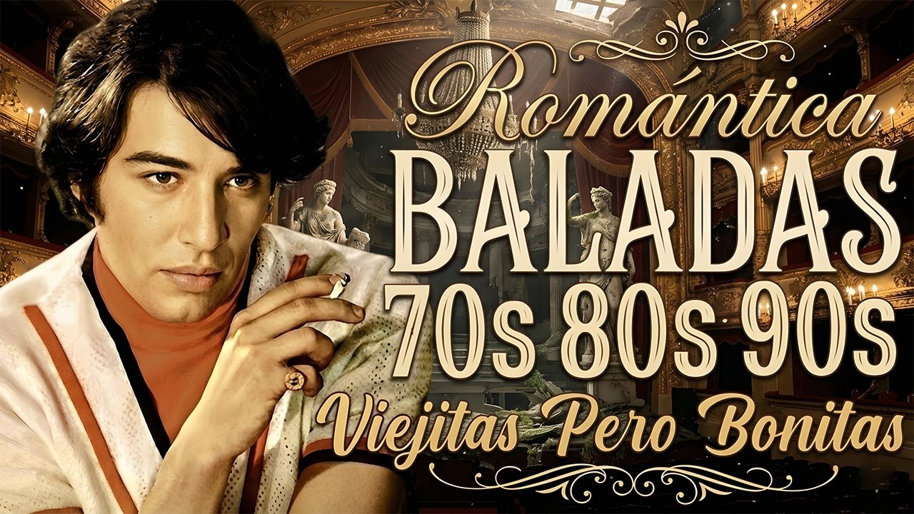 Disfruta de Baladas Románticas 💔 José José, Leo Dan, Camilo Sesto y Más Música que Toca el Corazón