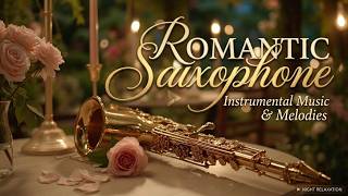 Romantic Saxophone Music | Relaxing Saxophone Instrumental & Soft Melodies For Deep Love screenshot 4