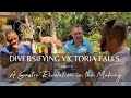 Diversifying Victoria Falls: With Tinashe Nyamudoka & Simba Musiyiwa - Luke Brown Zim