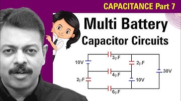 Capacitance Part 7 | Multi Battery Circuits | Onion Physics | Ashish Arora Sir