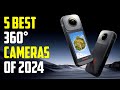 5 best 360 cameras 2024  best 360 degree camera 2024