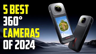 5 Best 360 Cameras 2024 | Best 360 Degree Camera 2024