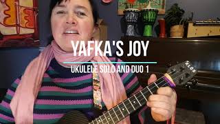 Yafkas Joy - Ukulele Solo And Duo 1