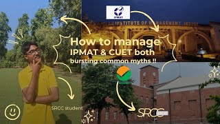 CUET + IPMAT Prep Myths | What No One Tells You