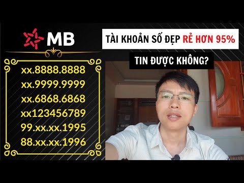 Cách mua tài khoản số đẹp MB Bank giá rẻ hơn 90% như thế nào? | Foci