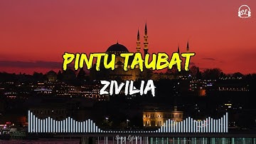 Zivilia - Pintu Taubat | Lirik Lagu