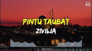 Zivilia - Pintu Taubat | Lirik Lagu