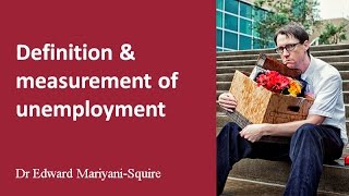 Unemployment: definition & measurement