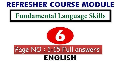 6th refresher module English fundamental language skills with answerkey 6th english refresher course