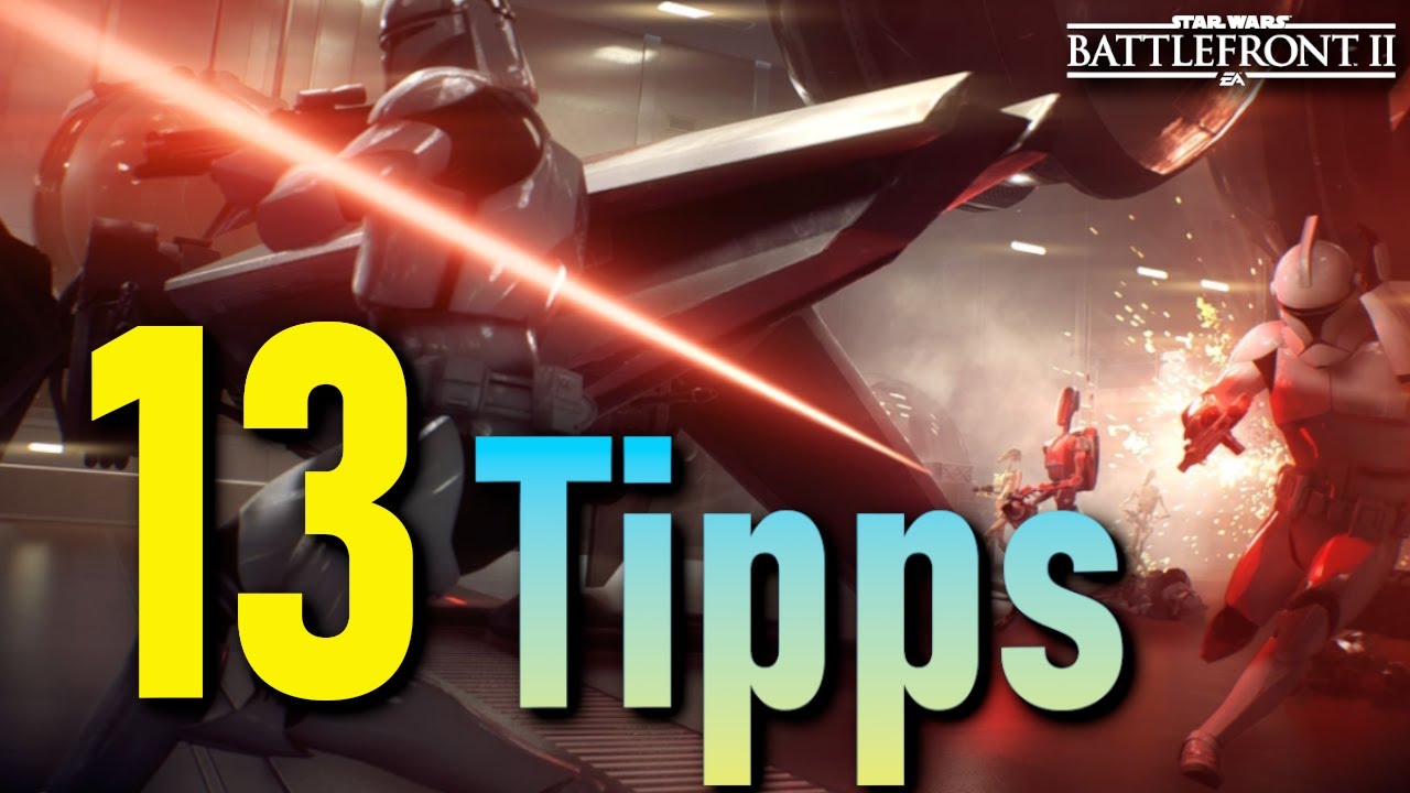 13 Tipps um SCHNELL besser zu werden | Star Wars Battlefront 2 deutsch
