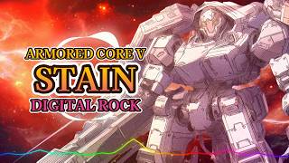 Armored Core V - Stain / Digital Rock ver. |Sheer's Dream Music