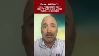 I-TEAM: U-Visa program came under scrutiny years before alleged fraud allegations in LA