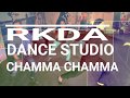 Chamma chamma dance  real king dannce academy