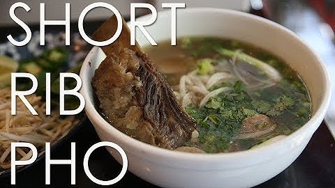 This Bowl of Pho Has a Whole Short Rib