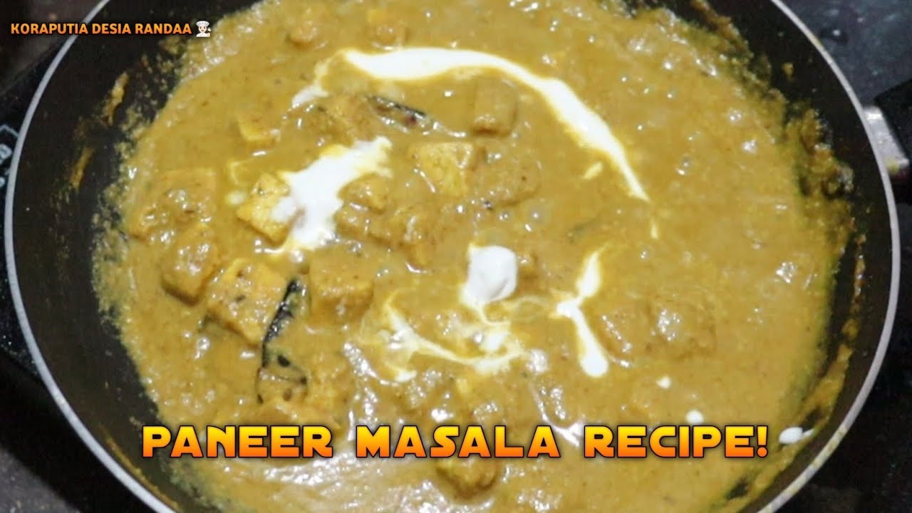 Paneer masala recipe! 🍲 | With koraputia desia randaa at desia style.