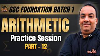Arithmetic Practice Session-12 | SSC CGL Maths Practice Set | Neeraj Sir | RODHA SSC