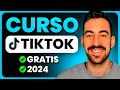 Cmo crecer en tiktok en 2024  curso gratis