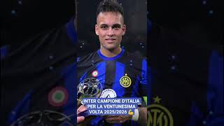 INTER CAMPIONE D'ITALIA #fypyoutube #forzainter #perte #neiperte #intercampione #interforever#fypシ