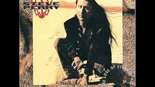 Video thumbnail of "Steve Perry-Anyway(For the Love of Strange Medicine)"