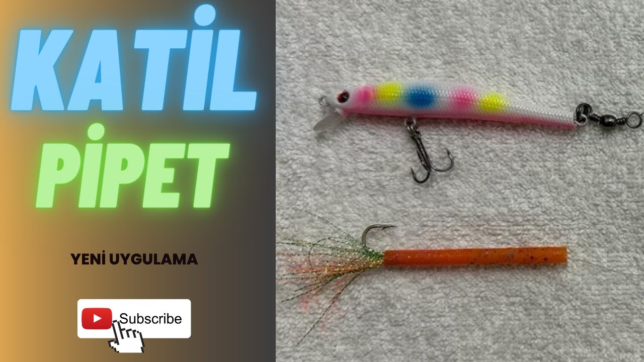 PİPETTEN RAPALA YAPIMI - KATİL PİPET -ORKİNOS-PALAMUT AVI