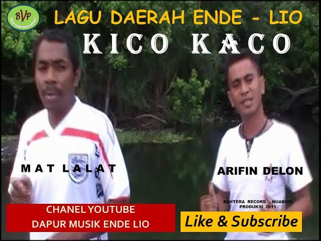 LAGU DAERAH - ENDE LIO - KICO KACO - MAT LALAT & ARIFIN DELON - DAPUR MUSIK ENDE LIO class=